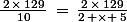 \frac{\,2\,\times\,129\,}{10}\,=\,\frac{\,2\,\times\,129\,}{2\, \times \,5}