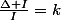 \frac{\Delta I}{I}=k