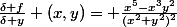 \frac{\delta f}{\delta y} (x,y)= \frac{x^5-x^3y^2}{(x^2+y^2)^2}