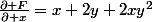 \frac{\partial F}{\partial x}=x+2y+2xy^{2}