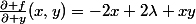 \frac{\partial f}{\partial y}(x,y)=-2x+2\lambda xy