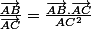 \frac{\vec{AB}}{\vec{AC}}=\frac{\vec{AB}.\vec{AC}}{AC^2}