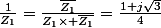 \frac{1}{Z_1}=\frac{\bar{Z_1}}{Z_1\times \bar{Z_1}}=\frac{1+j\sqrt{3}}{4}