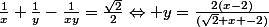 \frac{1}{x}+\frac{1}{y}-\frac{1}{xy}=\frac{\sqrt2}{2}\Leftrightarrow y=\frac{2(x-2)}{(\sqrt2 x -2)}