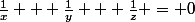 \frac{1}{x} + \frac{1}{y} + \frac{1}{z} = 0