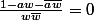 \frac{1-aw-\bar{a}\bar{w}}{w\bar{w}}=0