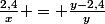 \frac{2,4}{x} = \frac{y-2,4}{y}