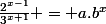 \frac{2^{x-1}}{3^{x+1}} = a.b^x