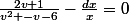 \frac{2v+1}{v^2 -v-6}-\frac{dx}{x}=0