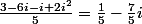\frac{3-6i-i+2i^{2}}{5}=\frac{1}{5}-\frac{7}{5}i