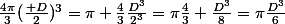 \frac{4\pi}{3}(\frac{ D}{2})^3=\pi \frac{4}{3}\frac{D^3}{2^3}=\pi\frac{4}{3} \frac{D^3}{8}=\pi\frac{D^3}{6}