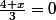 \frac{4+x}{3}=0
