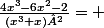 \frac{4x^{3}-6x^{2}-2}{(x^{3}+x)²}= 