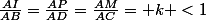 \frac{AI}{AB}=\frac{AP}{AD}=\frac{AM}{AC}= k <1