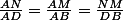 \frac{AN}{AD}=\frac{AM}{AB}=\frac{NM}{DB}