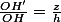 \frac{OH'}{OH}=\frac{z}{h}