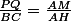 \frac{PQ}{BC}=\frac{AM}{AH}