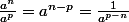 \frac{a^n}{a^p}=a^{n-p}=\frac{1}{a^{p-n}}