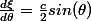 \frac{d\xi}{d\theta}=\frac{c}{2}sin(\theta)