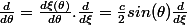 \frac{d}{d\theta}=\frac{d\xi(\theta)}{d\theta}.\frac{d}{d\xi}=\frac{c}{2}sin(\theta)\frac{d}{d\xi}