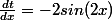 \frac{dt}{dx}=-2sin(2x)