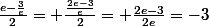 \frac{e-\frac{3}{e}}{2}= \frac{\frac{2e-3}{e}}{2}= \frac{2e-3}{2e}=-3