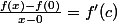 \frac{f(x)-f(0)}{x-0}=f'(c)