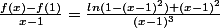 \frac{f(x)-f(1)}{x-1}=\frac{ln(1-(x-1)^{2})+(x-1)^{2}}{(x-1)^{3}}