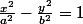 \frac{x^2}{a^2}-\frac{y^2}{b^2}=1