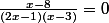 \frac{x-8}{(2x-1)(x-3)}=0