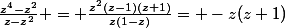 \frac{z^{4}-z^2}{z-z^2} = \frac{z^2(z-1)(z+1)}{z(1-z)}= -z(z+1)