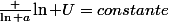 \frac {\ln a}{\ln U}=constante