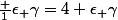 \frac {1}{\epsilon_ {\gamma}}=4+\epsilon_ {\gamma}