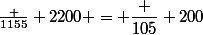 \frac {1155} {2200} = \dfrac {105} {200}