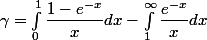 \gamma=\int_0^1\dfrac{1-e^{-x}}xdx-\int_1^{\infty}\dfrac{e^{-x}}xdx
