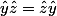 \hat{y}\hat{z}=\hat{z}\hat{y}