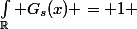 \int_{\R} G_s(x) = 1 