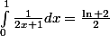 \int_0^1{\frac{1}{2x+1}dx=\frac{\ln 2}{2}