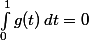 \int_0^1g(t)\,dt=0
