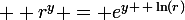 \large  r^y = e^{y \, \ln(r)}