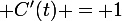 \large C'(t) = 1