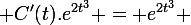 \large C'(t).e^{2t^{3}} = e^{2t^{3}} 