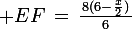 \large EF\,=\,\frac{\,8(6-\frac{x}{2})\,}{6}