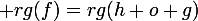 \large rg(f)=rg(h o g)