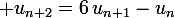 \large u_{n+2}=6\,u_{n+1}-u_n