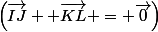 \left(\vec{IJ}+ \vec{KL} = \vec{0}\right)
