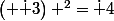 \left( \dot 3\right) ^2=\dot 4