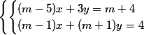 \left\{\begin{cases}{(m-5)x+3y=m+4\\(m-1)x+(m+1)y=4\end{cases}\right