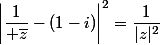 \left|\dfrac{1}{ \bar{z}}-(1-i)\right|^2=\dfrac{1}{|z|^2}
