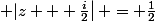 \left |z + \frac{i}{2}\right| = \frac{1}{2}